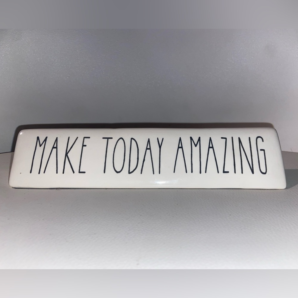 Rae Dunn Double Sided Desk Plaque - “Make Today Amazing”/“I Can’t Even